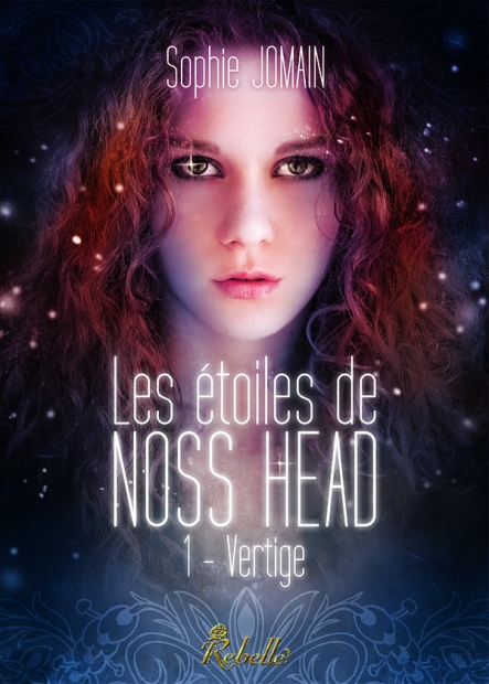 Les étoiles de Noss Head tome 1 : Vertige de Sophie Jomain.jpg